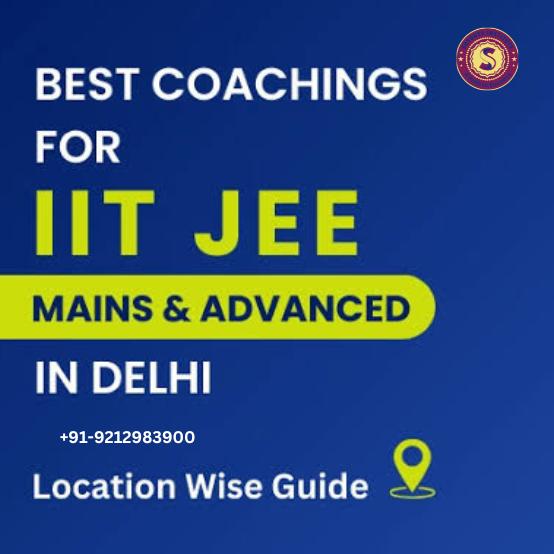 Best JEE coaching in Delhi